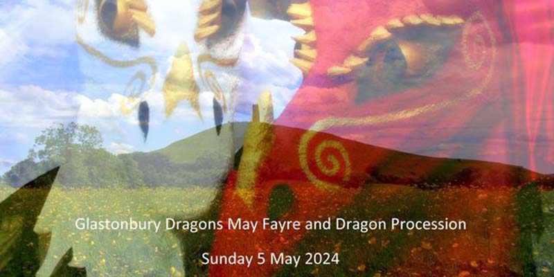 Glastonbury Dragons May Fayre